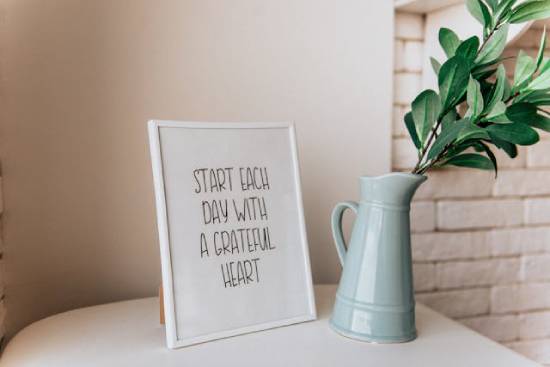 Sign that says start each day with a grateful heart A sign says, "Start each day with a grateful heart."