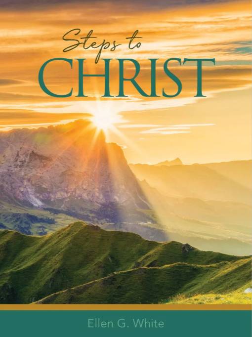 A cover of the book Steps to Christ with sunshine and mountains.