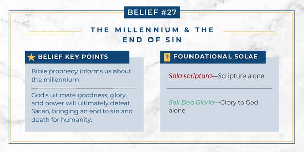 Chart explaining how the Adventist belief in the millennium relates to Protestant principles.